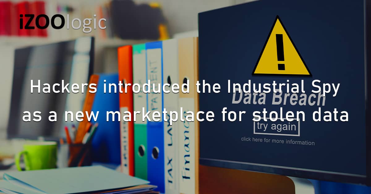 Hackers Industrial Spy Dark Web Marketplace Stolen Data Breach