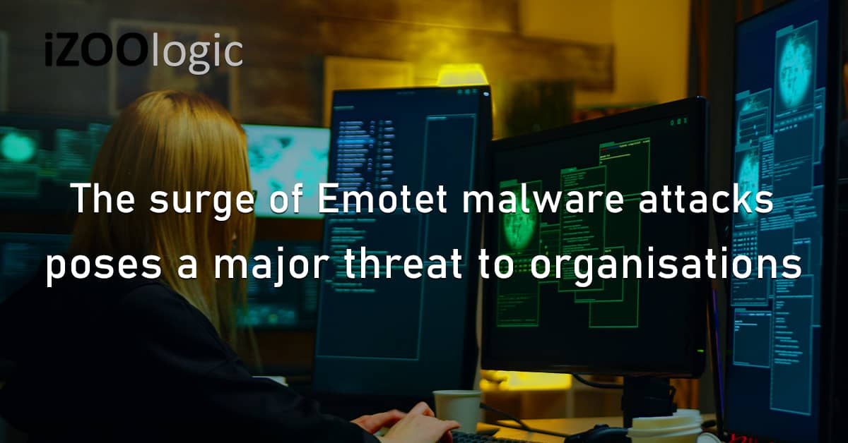 Surge Emotet Malware Cyberattacks Major Cyber threat Organisations