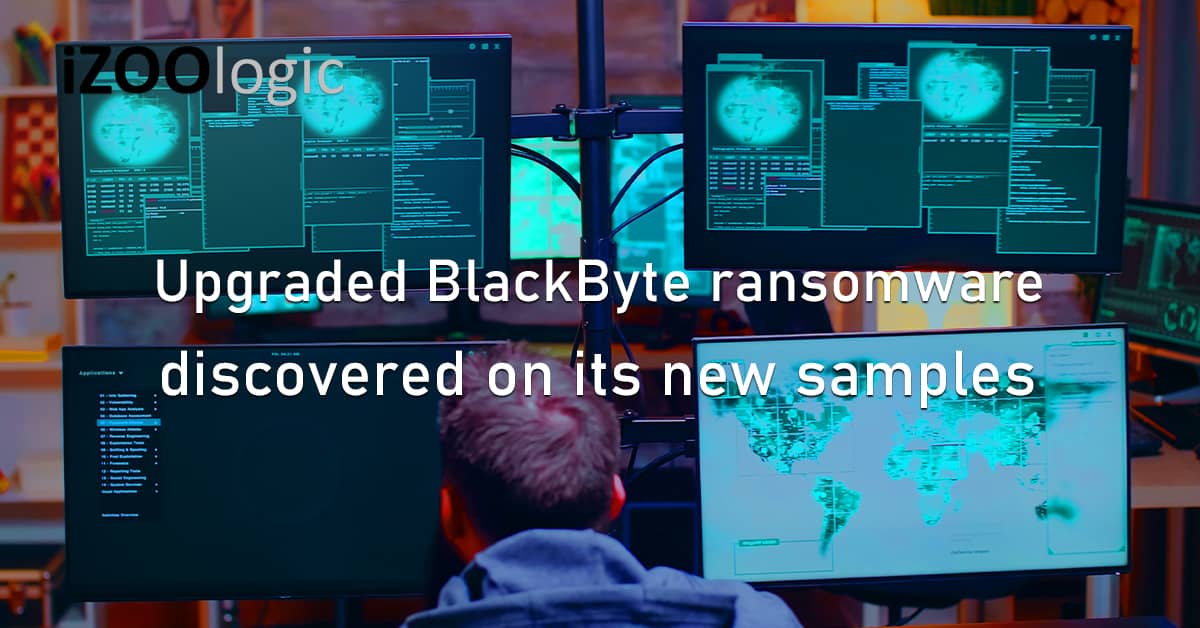 Upgraded BlackByte Ransomware Malware
