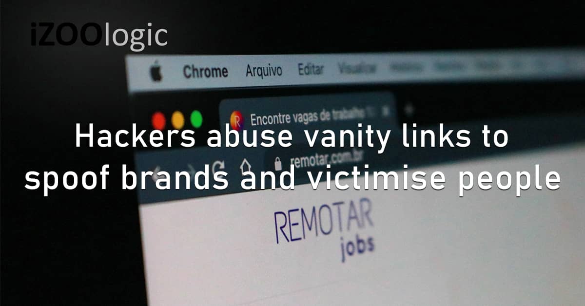 Hackers DNS Abuse Vanity Links Spoofing Brands Phishing Domain Names