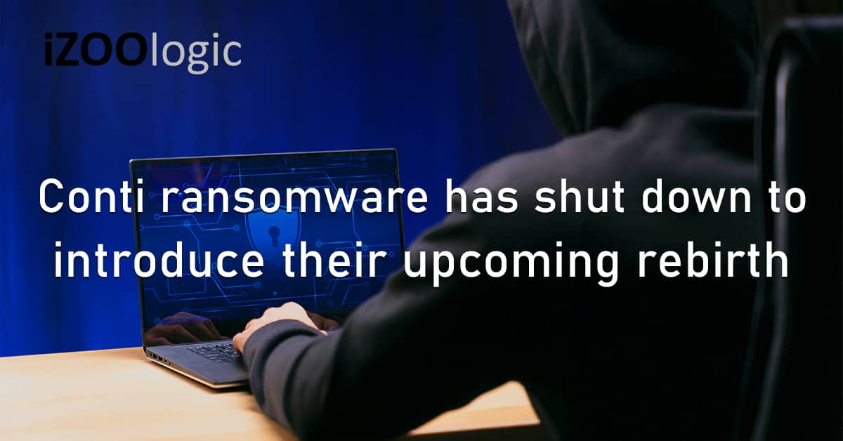 Conti Ransomware Gang Threat Group Rebirth AvosLocker BlackCat Hive HelloKitty