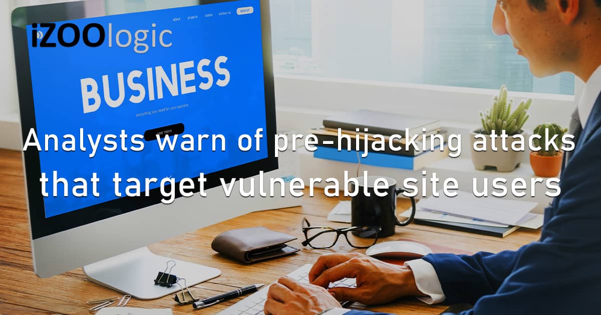 Security Warning Pre-Hijacking Cyberattacks Vulnerable Websites Online Services Classic Federated Merge
