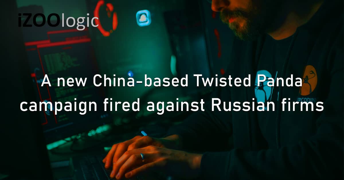 China Chinese Hacker Twisted Panda Russian Firms