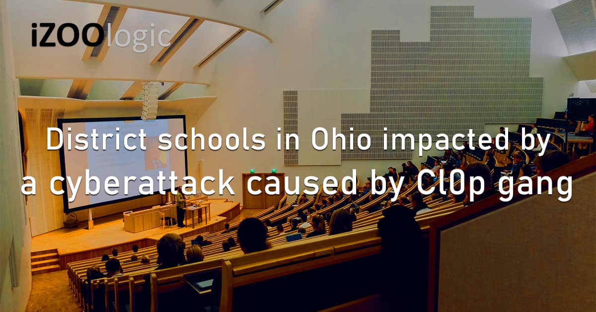 District Schools Ohio US Cyberattack Cl0p Gang
