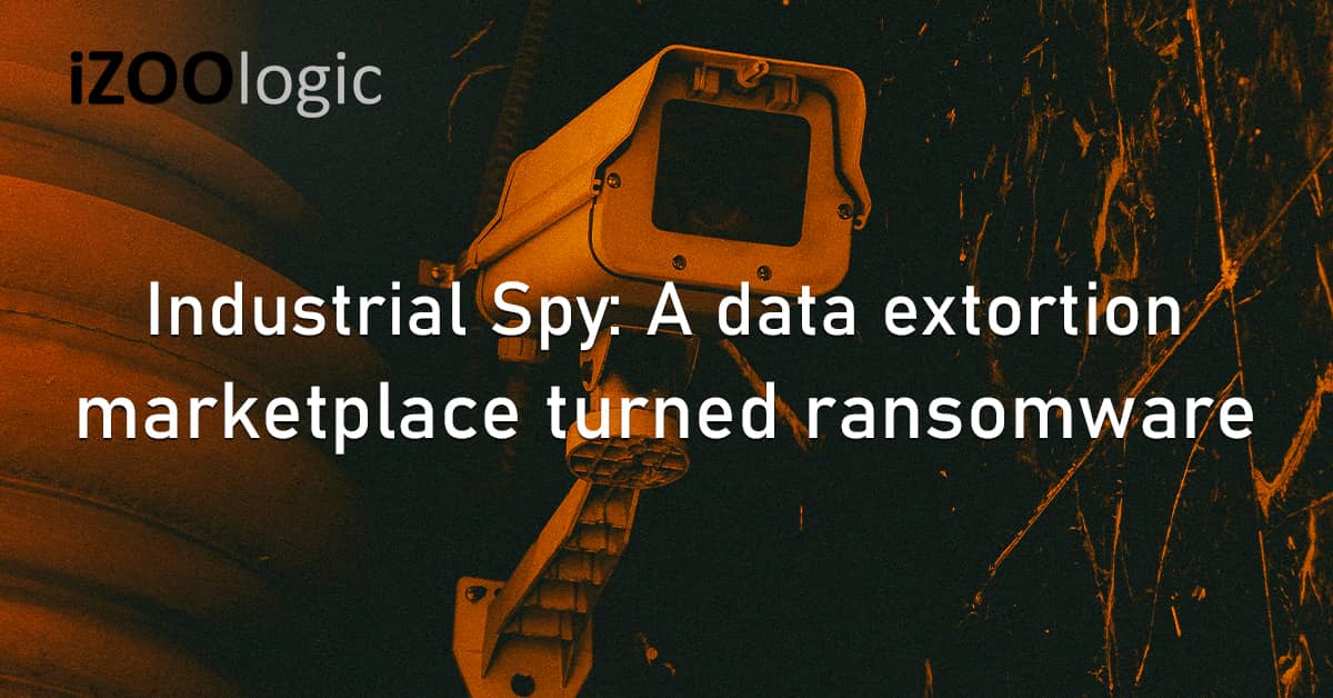 Industrial Spy Data Extortion Marketplace Ransomware Stolen Data Compromised Data