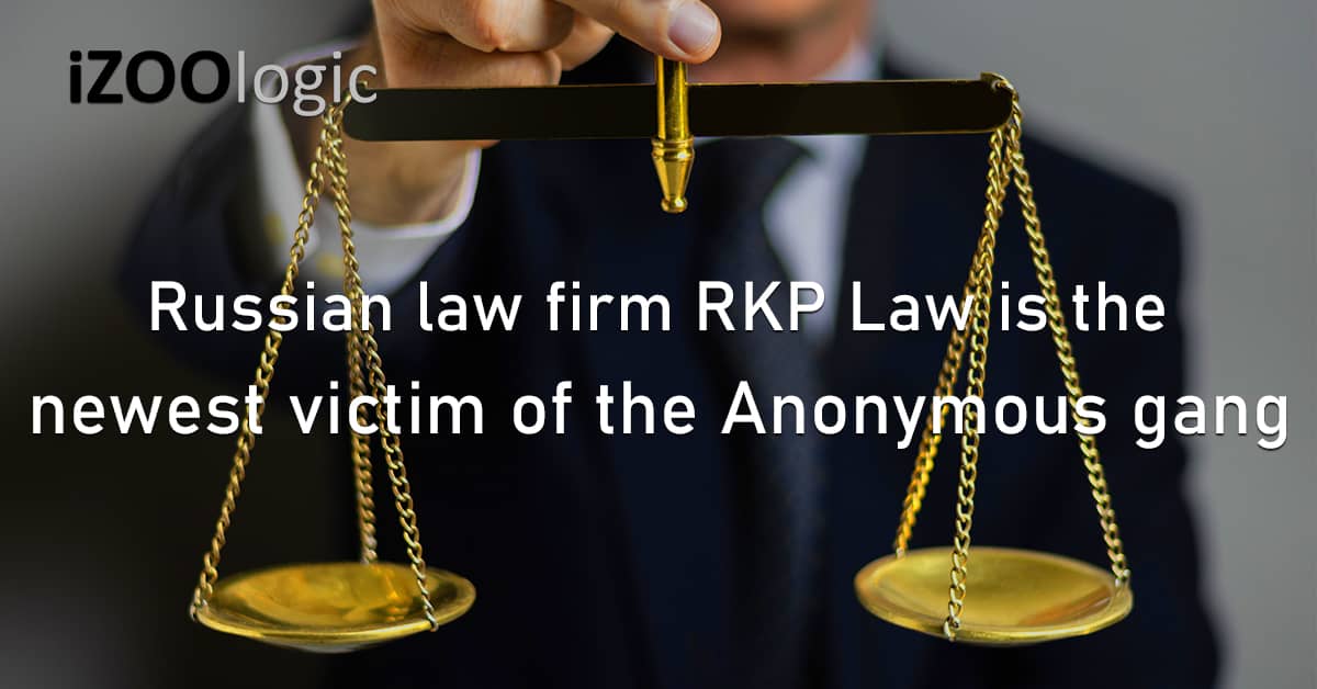 Russia Law Firm RKP Law Victim Anonymous Gang Hacktivist