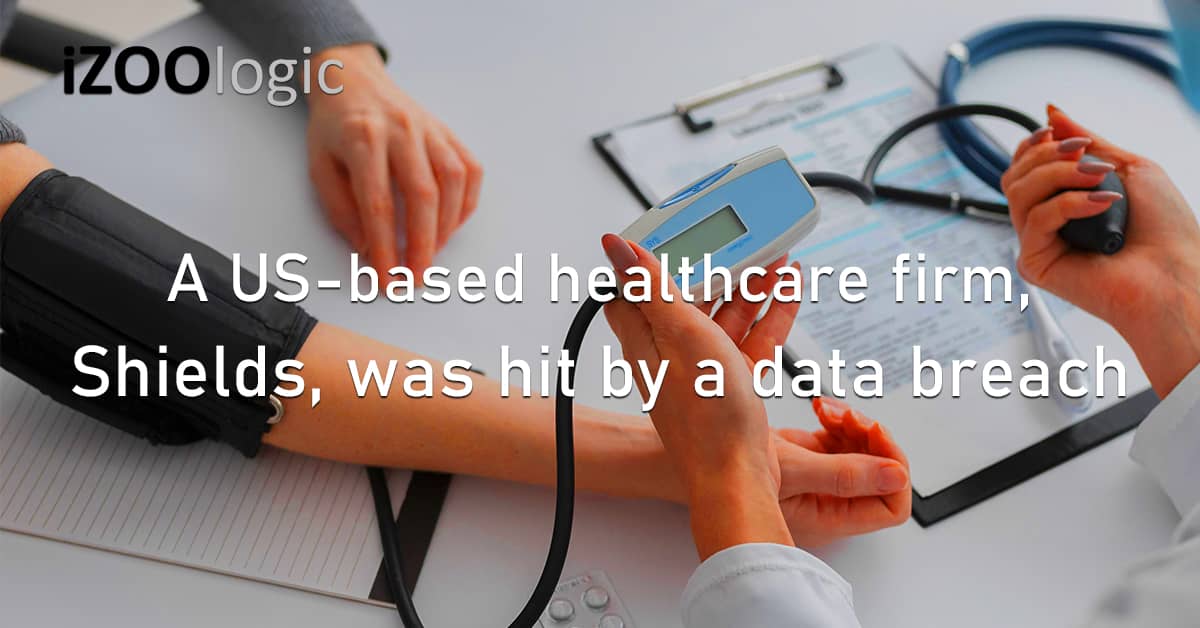 US Healthcare Shields Massachusetts Data Breach Cyberattack Compromised Data