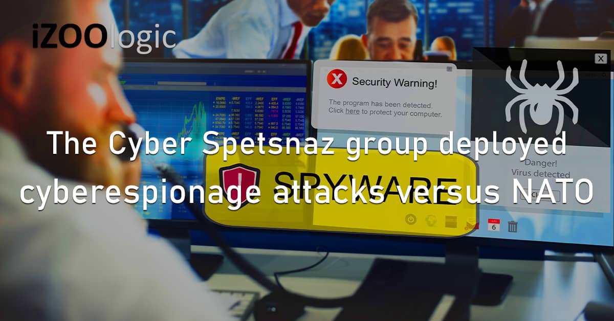 Cyber Spetsnaz Threat Group Cyberespionage Cyberattacks NATO Pro-Russia Hackers