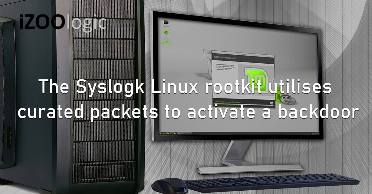 Syslogk Linux Rootkit Curated Packets Backdoor Trojan