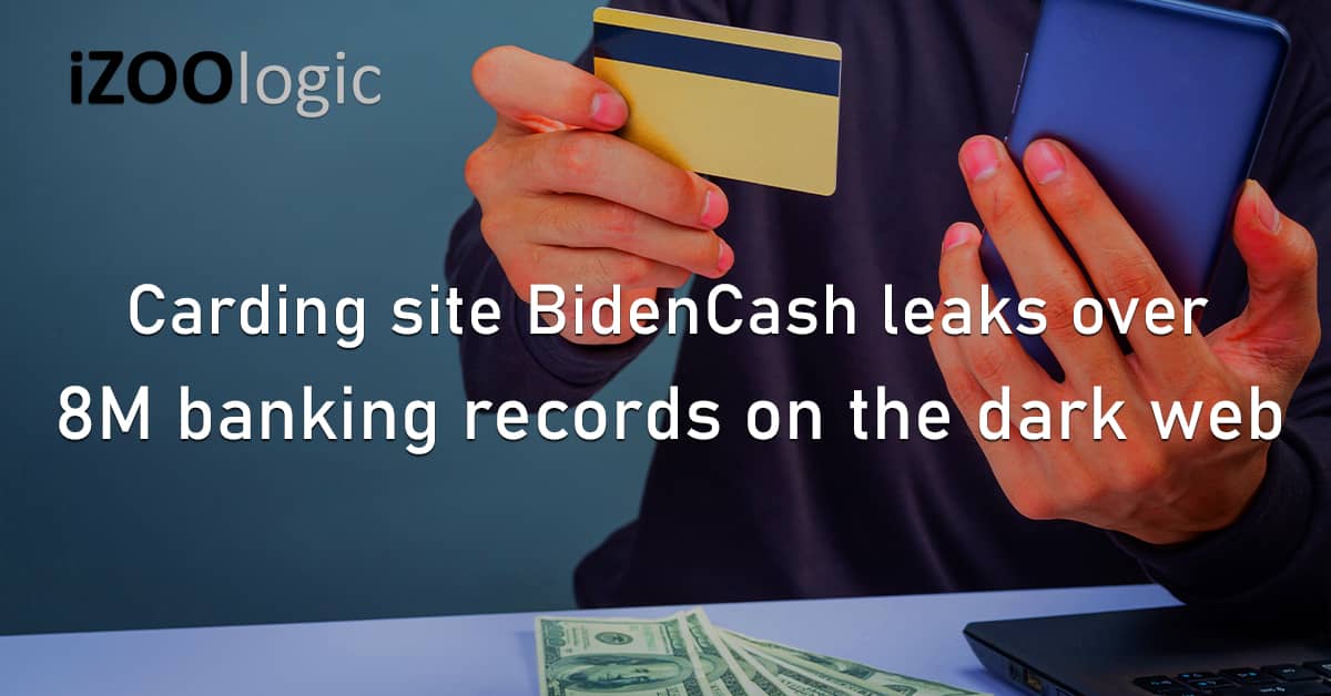 Carding Dark Web Hacker Forum BidenCash Threat Group Card Skimming Data Leak 8M Banking Records
