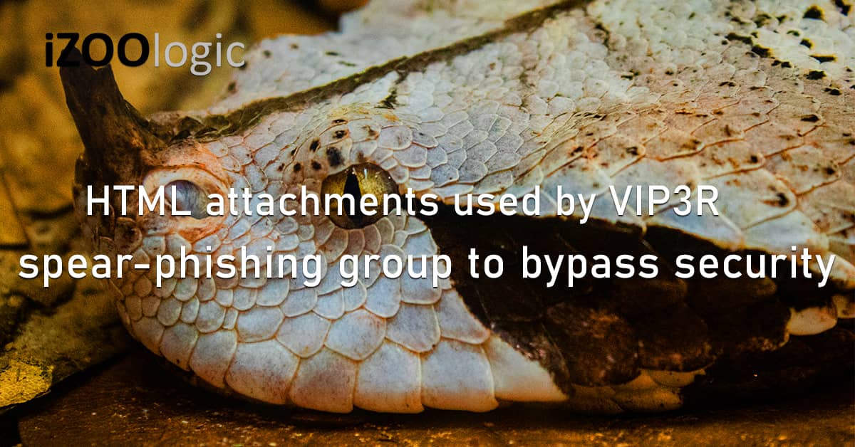 HTML Attachments VIP3R Spear Phishing Hacker Group Security Bypass
