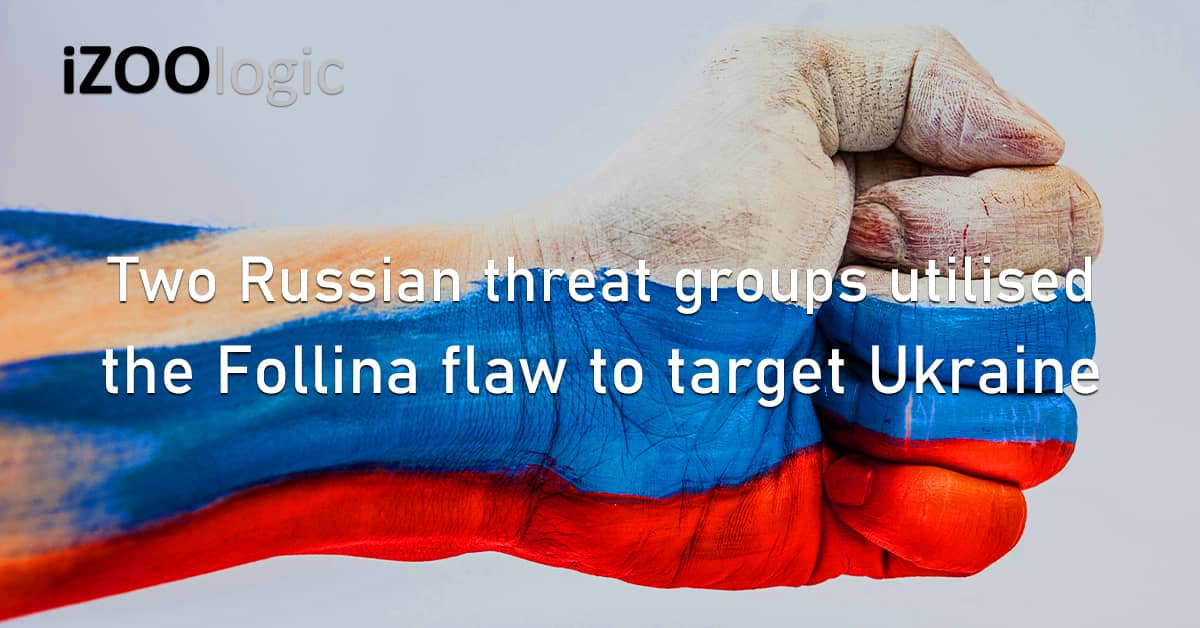 Russian Hackers Threat Group Follina Vulnerability Flaw Ukraine Cyberattack