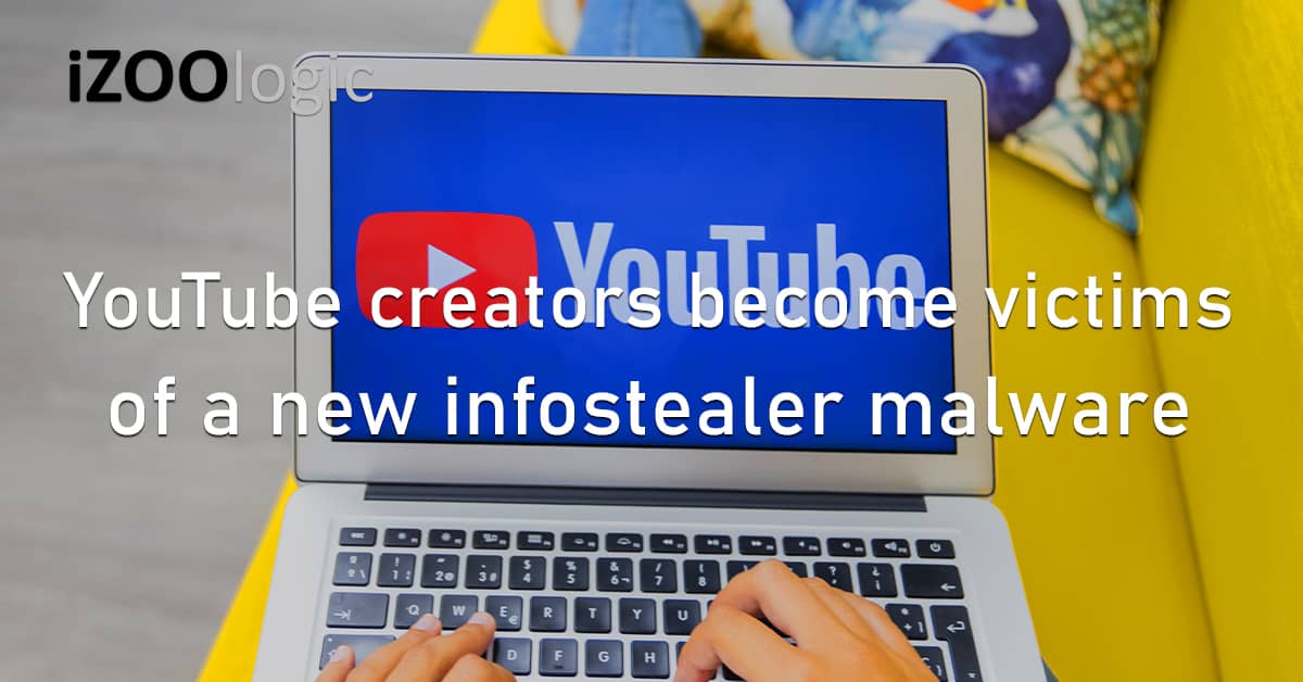 YouTube Creators Infostealer Malware Trojan YTStealer Cracked Softwares Pirated