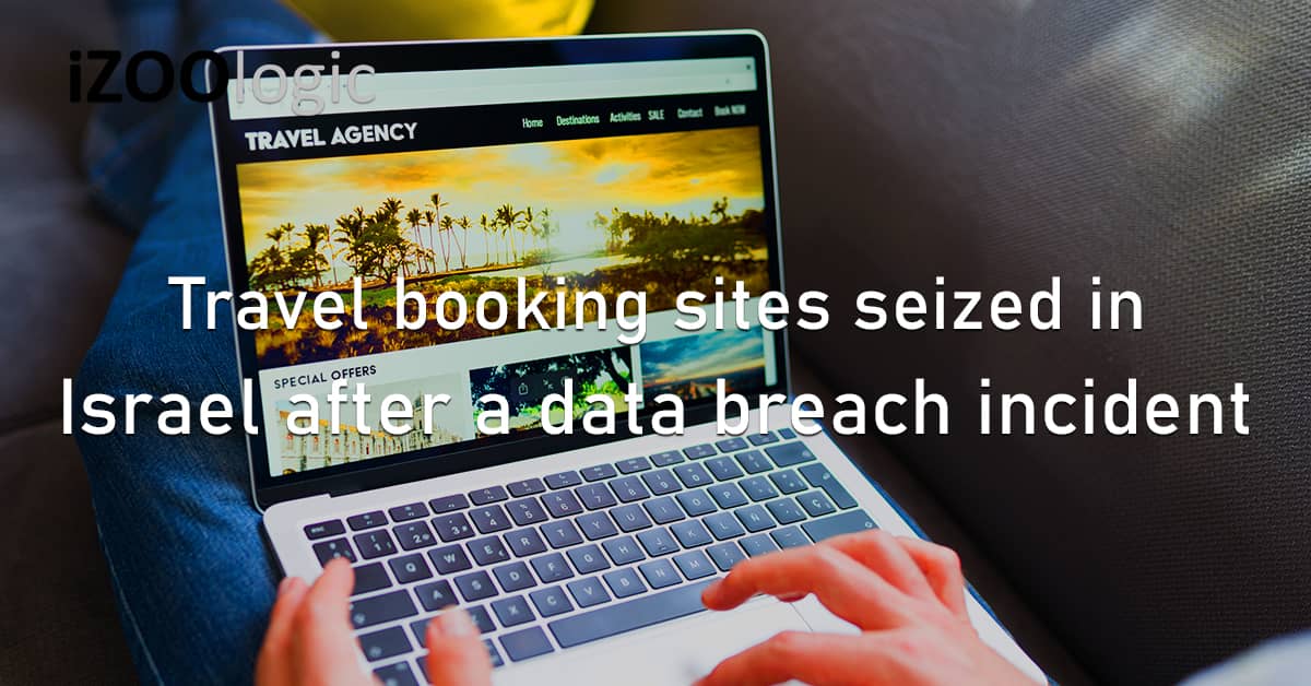 Travel Booking Website Seizure Israel Data Breach Cyberattack Incident Gol Tours Cybersecurity