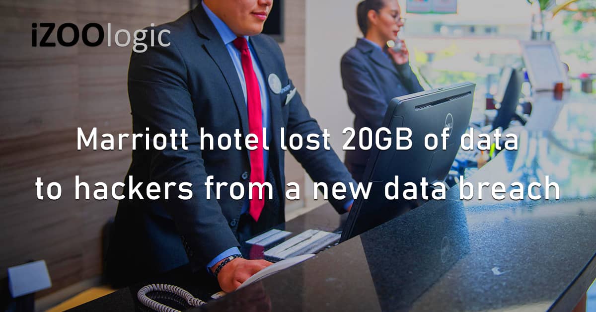 Marriott Hotel Hospitality 20GB Stolen Data Hacked Data Breach Social Engineering