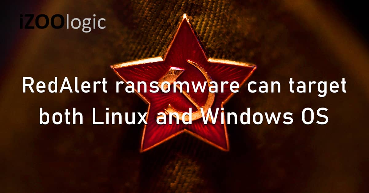 RedAlert Ransomware Linux Windows OS VMWare ESXi Threat Group Stolen Data