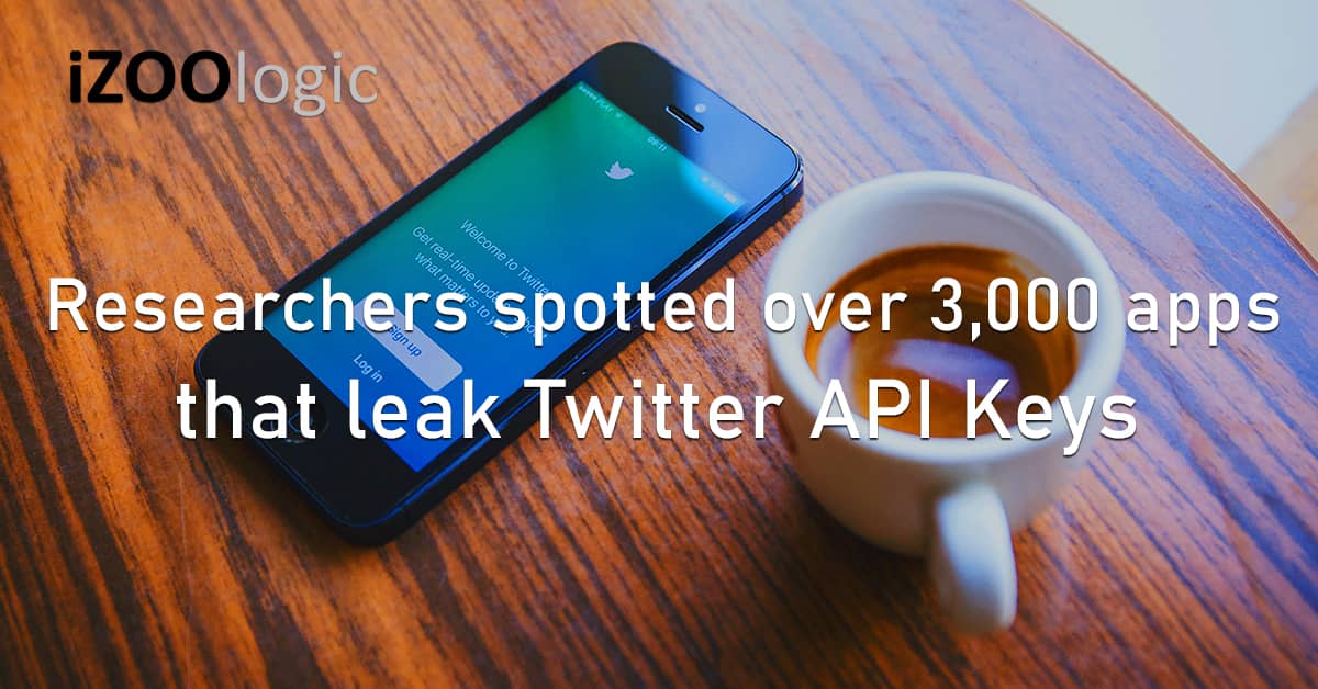 Researchers Spotted 3000 Apps Leak Twitter API Keys