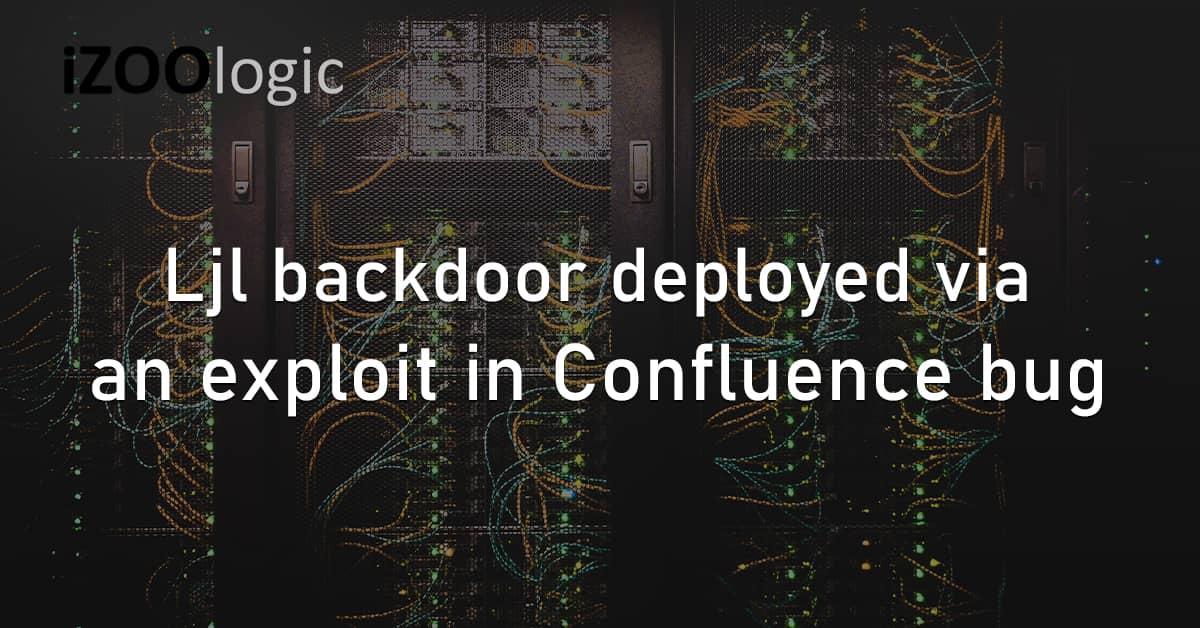 Ljl Backdoor Vulnerability Exploit Confluence Bug Flaw