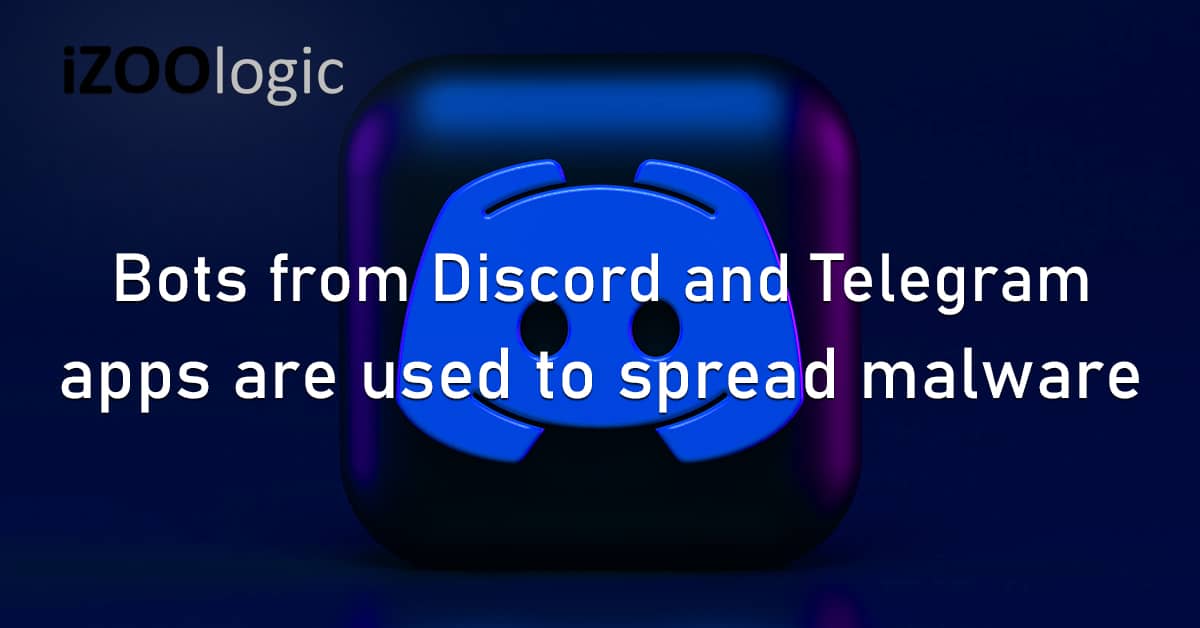 Bots Discord Telegram Social Media Chat Malware Infostealer Threat Actors Trojan