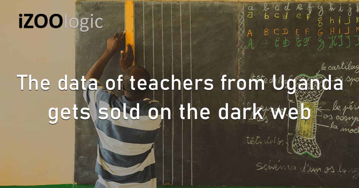 Stolen Data Teachers Uganda Africa Sold Dark Web Marketplace Hacking Forum TMIS Fraud Prevention