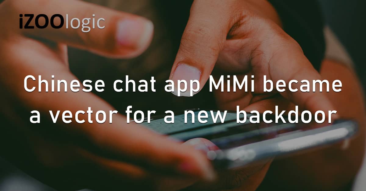 Chinese Chat App MiMi Vector Backdoor Malware Malicious Scripts