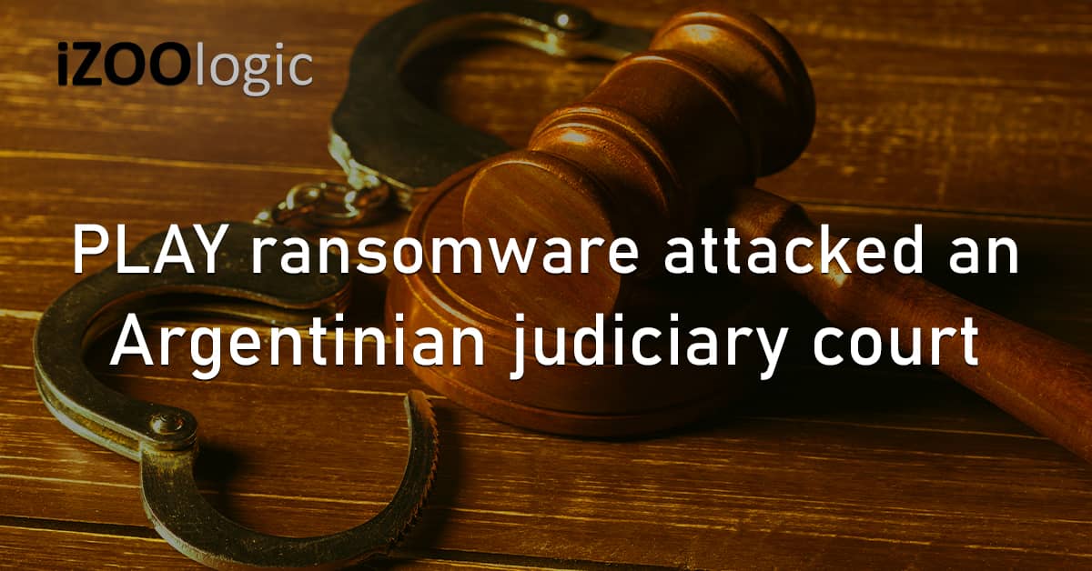PLAY Ransomware Cyberattack Córdoba Argentina Judiciary Court Government