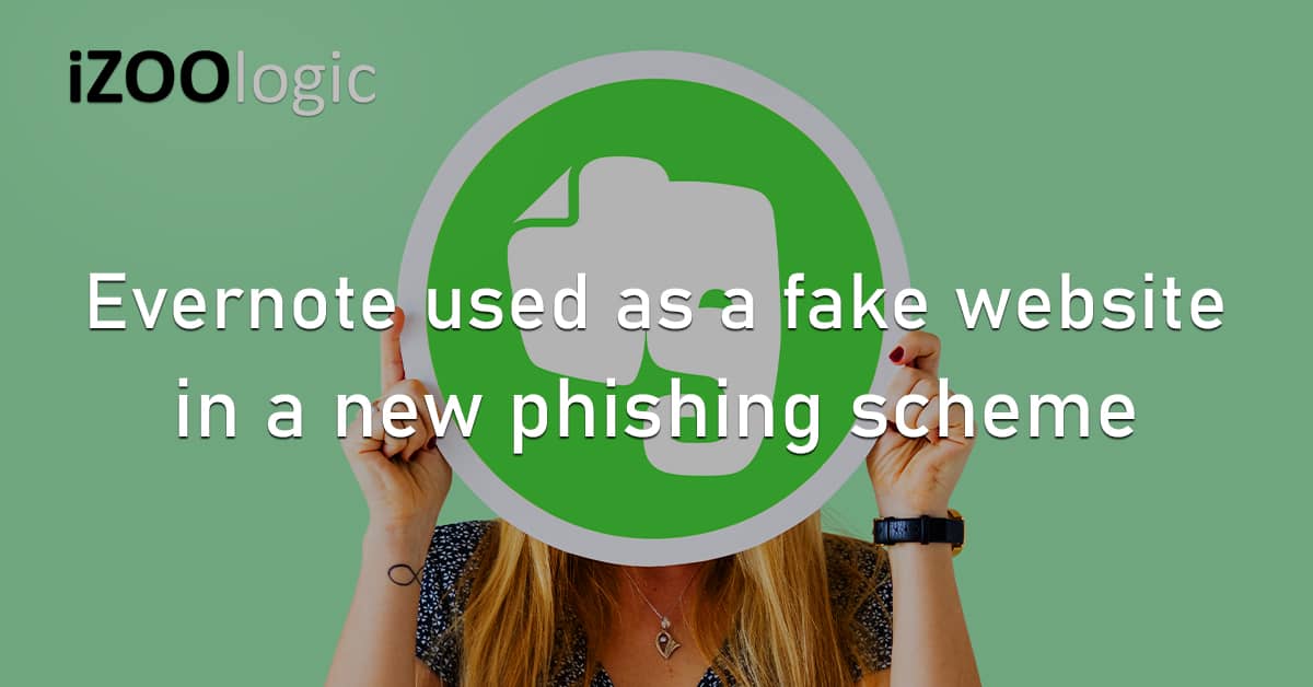 Evernote Fake Website Impersonation Phishing Scheme Healthcare Trojan Cyber Threat