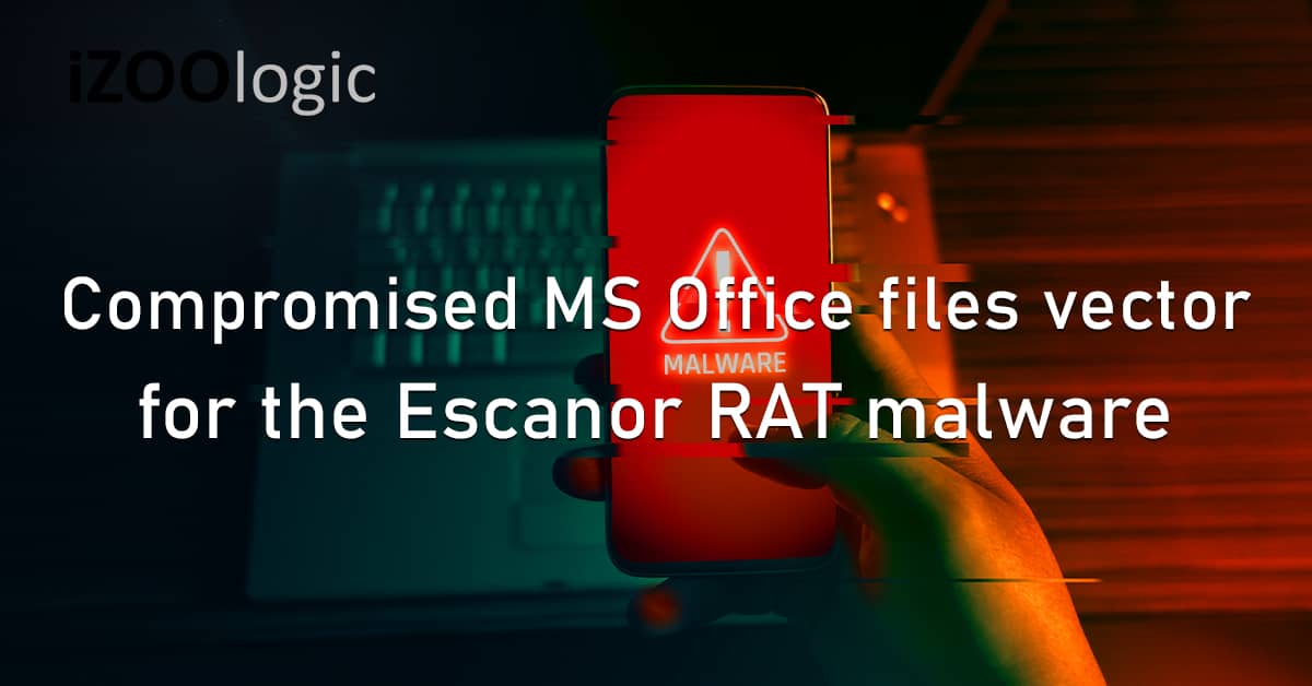 Compromised MS Office Files PDF Vector Escanor RAT Malware PC Android Esca RAT