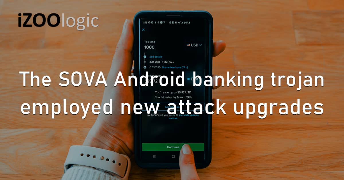 SOVA Android Banking Trojan Financial Malware Cyberattack Data Exfiltration Online Banking
