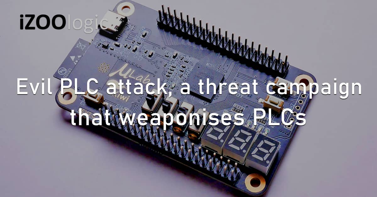 Evil PLC attack Threat Campaign PLC Programmable Logic Controller Industrial Infiltration Vulnerability