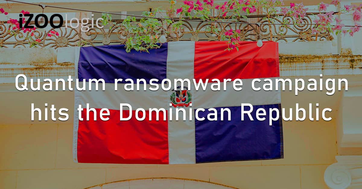Quantum Ransomware Campaign Dominican Republic