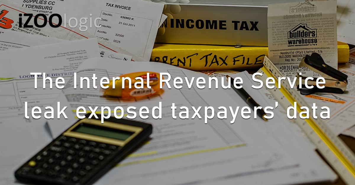Internal Revenue Service IRS US Data Leak Taxpayers Exposed Data
