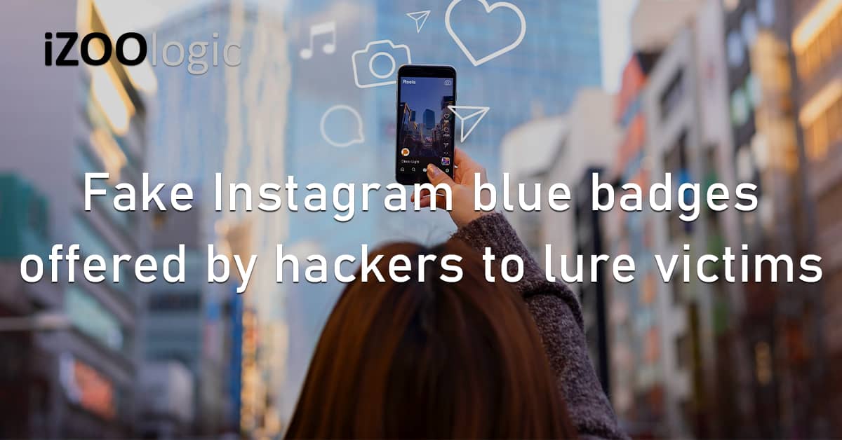 Fake Instagram Blue Badges Hackers Social Media Phishing Fraud Prevention
