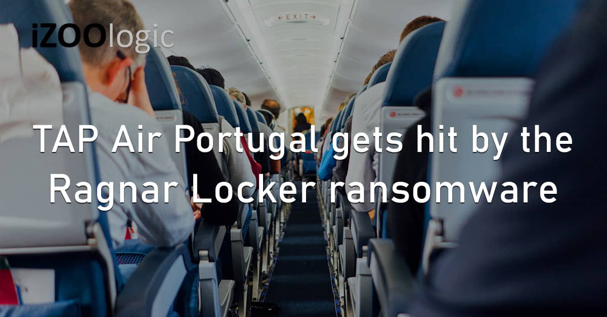 TAP Air Portugal Ragnar Locker Ransomware Hacked Data Breach Airline Europe Compromised Server