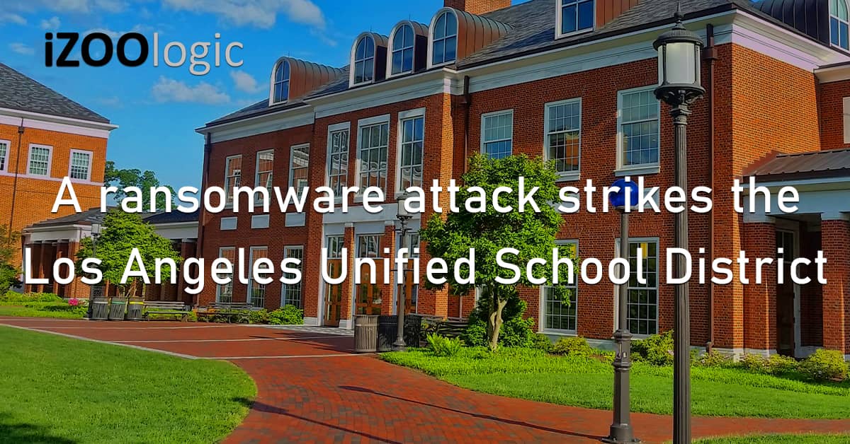Ransomware Attack US Los Angeles Unified School District Education