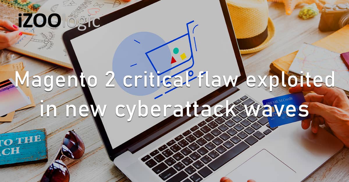 Magento 2 Critical Flaw Exploit Cyberattack Vulnerability E-Commerce Website Protection