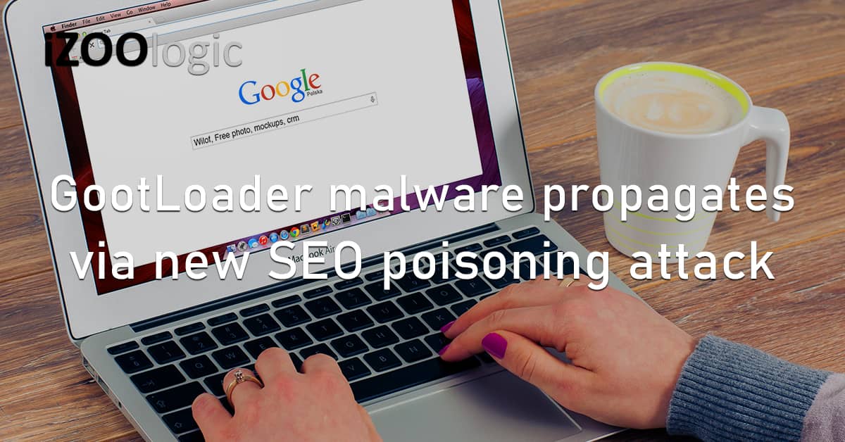 GootLoader Malware Propagation SEO Poisoning Cyberattack TAC-011 Threat Group