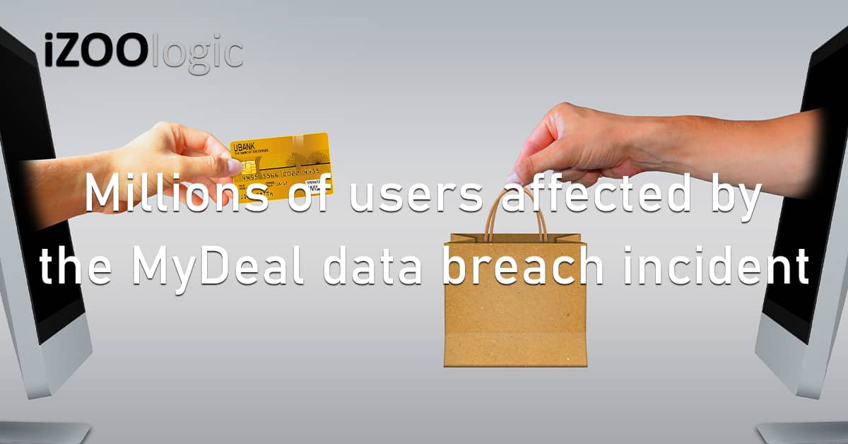 Customer Data MyDeal Australia Data Breach Incident Online Retail Ecommerce CRM