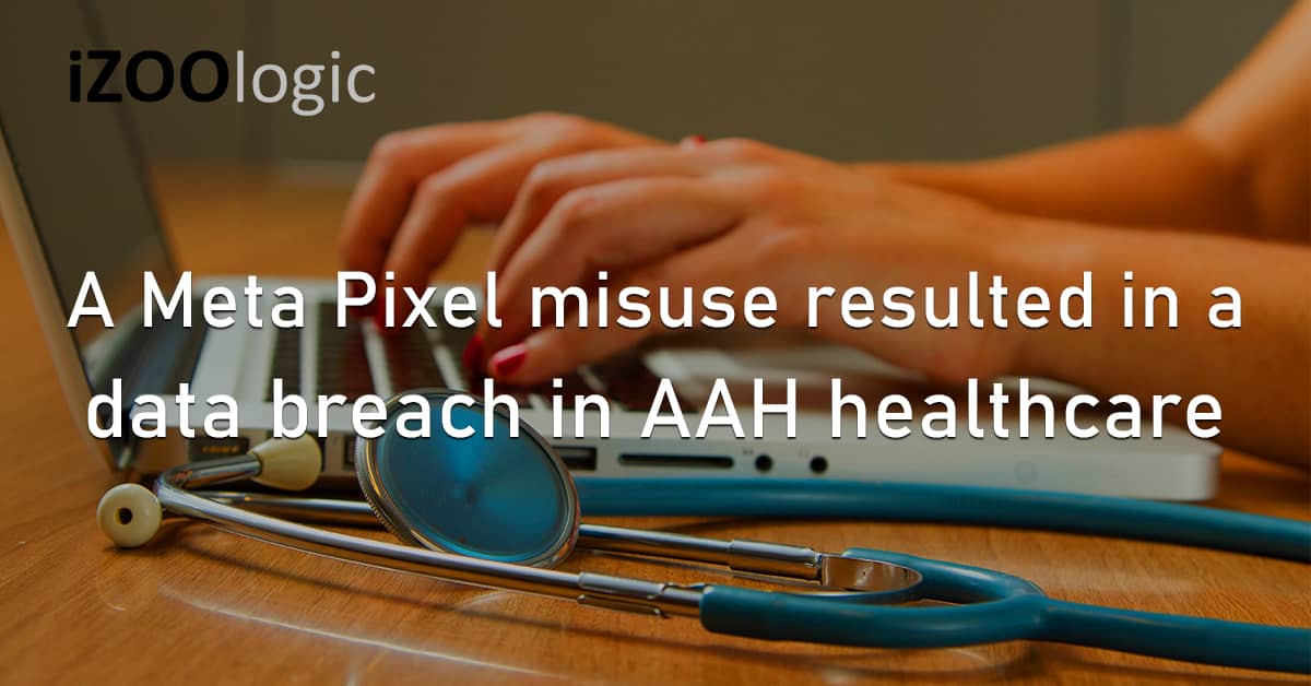 Meta Pixel Data Breach AAH Healthcare US Javascript Tracker