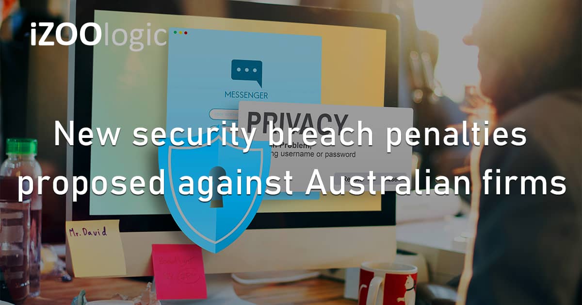 Security Breach Penalties Policy Enforcement Australia Data Privacy