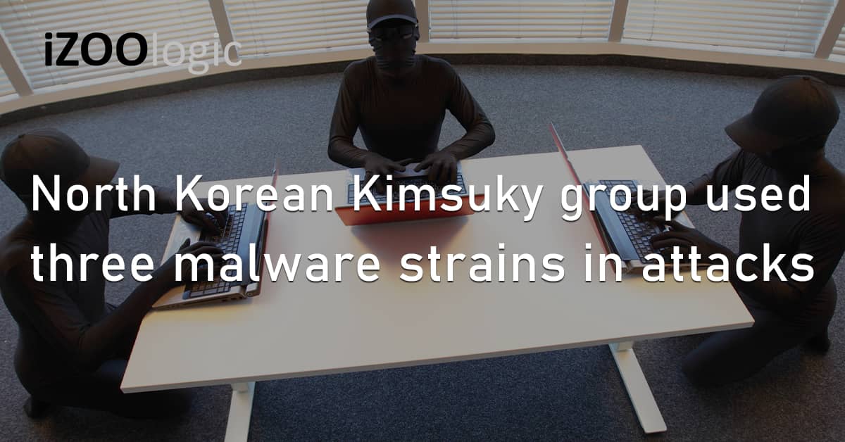 North Korea Kimsuky Hacker Group Malware Strains Variants Cyberattacks
