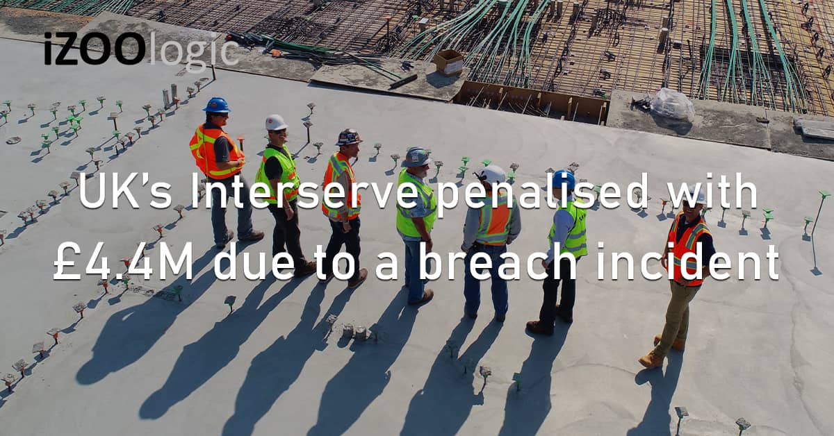UK Interserve Policy Enforcement Data Breach Cyberattack Regulation Cybersecurity