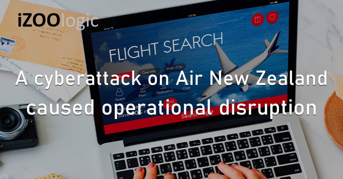 Cyberattack Air New Zealand Australia Airline Operation Disruption Credential Stuffing Compromised Accounts