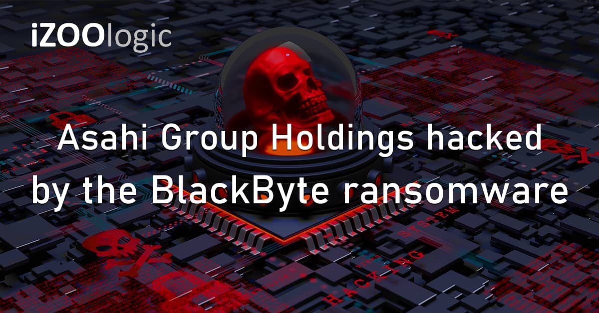 Asahi Group Holdings Hacked BlackByte Ransomware Stolen Data Extortion