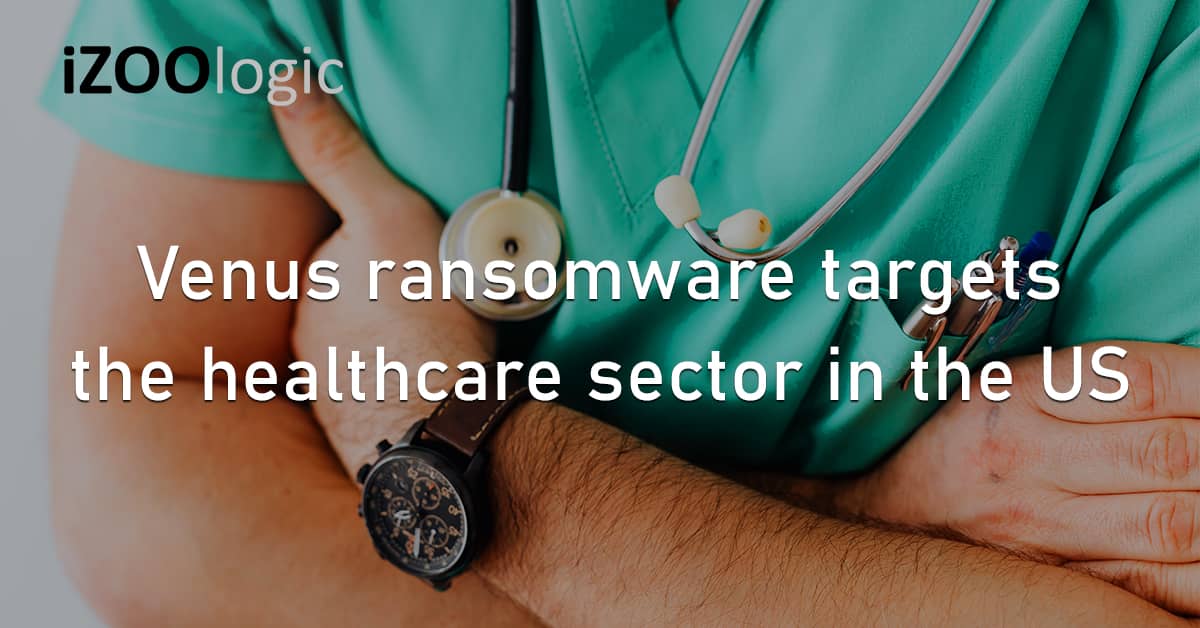 Venus Ransomware Malware Strain Healthcare US Vulnerability RDP