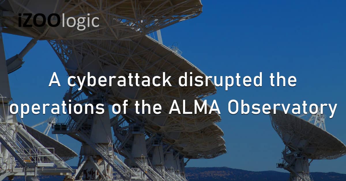 Cyberattack IT Operation Disruption ALMA Observatory Chile