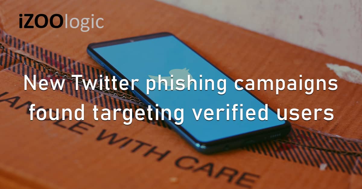 Twitter Phishing Campaigns Cyberattack Verified Accounts