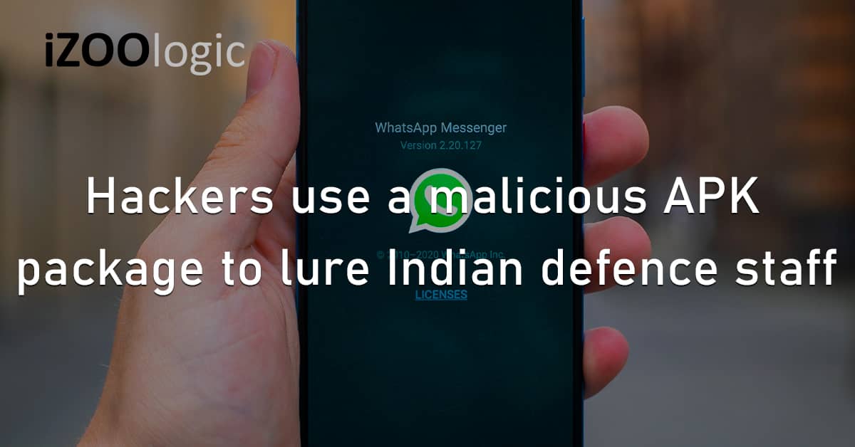 Hackers Malicious APK Package Indian Defence Staff