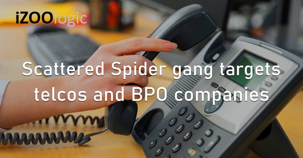 Scattered Spider Threat Gang Telecommunication BPO Fraud Prevention Vishing SIM Swapping Social Engineering