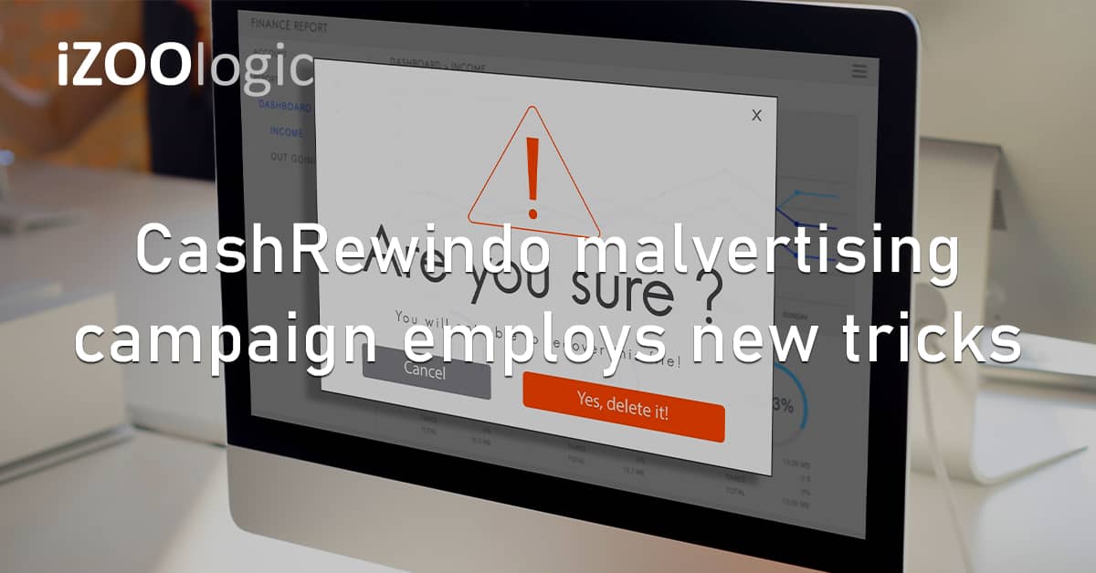CashRewindo Malvertising Cyberattack Campaign Tricks Fraud Prevention Online Scam Fraudsters DNS Management